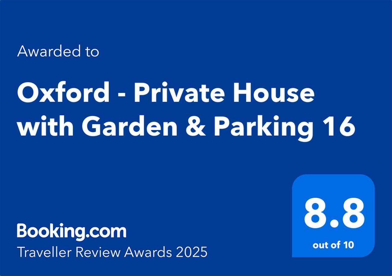 Oxford - Private House With Garden & Parking 16 Apartment Bagian luar foto